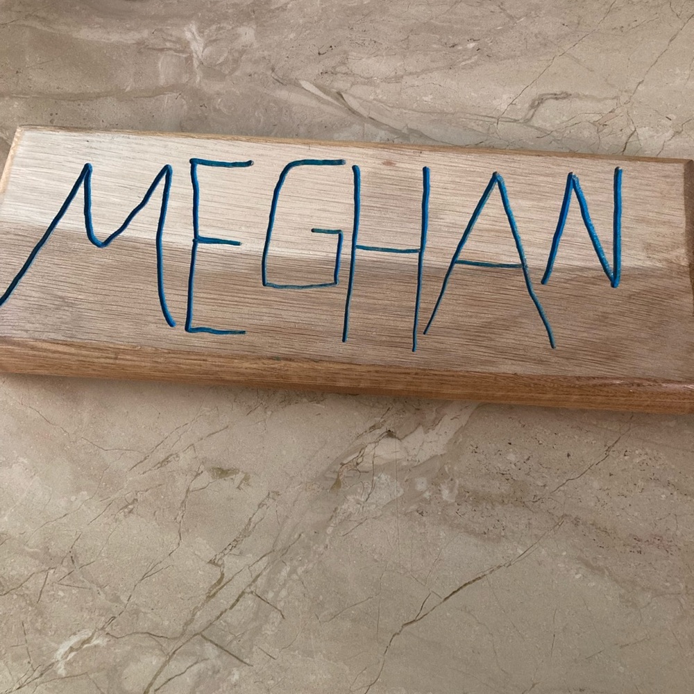 Block of wood w/name Meghan